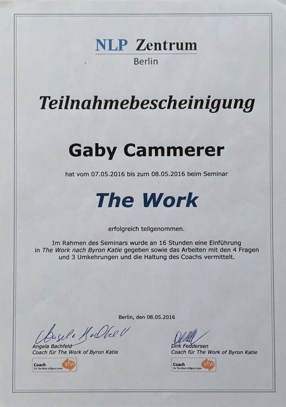 Teilnahmebescheinigung The Work nach Byron Katie